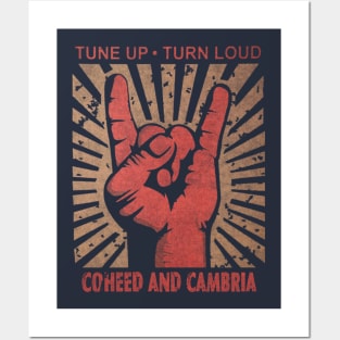 Tune up . Turn Loud Coheed and Cambria Posters and Art